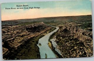 Old Postcard Tx 1910s Sunset Route Pecos River From High Bridge Railroad B10