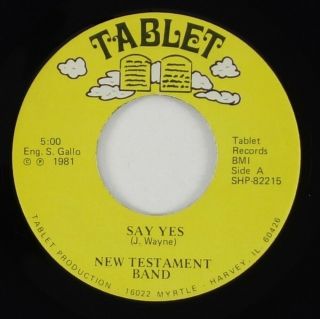 Testament Band " Say Yes " Sweet Soul/funk 45 Tablet Hear