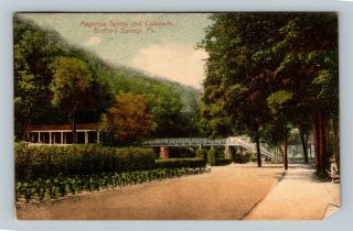 Bedford Springs Pa,  Magnesia Spring Colonade Vintage Pennsylvania C1914 Postcard