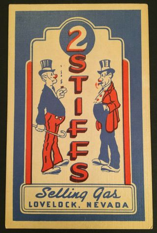 Vintage Old Collectible Comic Postcard " 2 Stiffs Gas " Lovelock Nv 4498