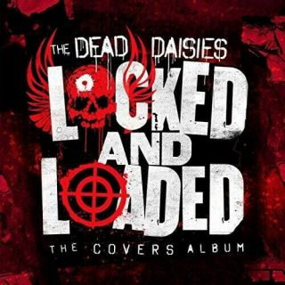 Dead Daisies - Locked & Loaded [new Vinyl Lp]