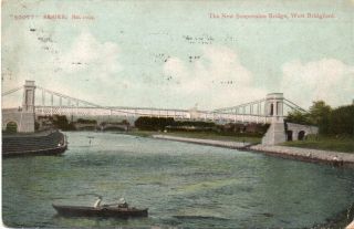 " The Suspesion Bridge,  West Bridgford " Old Postcard,  Posted 1906