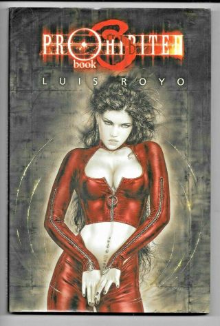 Prohibited Book 3 Luis Royo 2014 Heavy Metal Hardcover 54 Pp 8.  5 Vf,  1882931939