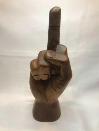 Vintage 8 1/2 " Carved Wood Hand Giving Middle Finger Flipping The Bird Figurine