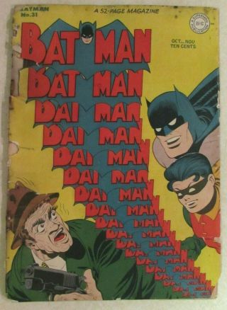 Dc Comics - Batman - Issue 31 - Golden Age Comic 1945 - Priced Under Guide