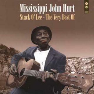 Mississippi John Hurt - Stack O 