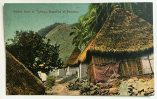Vintage Postcard Republic Of Panama Native Huts At Taboga I.  L.  Maduro