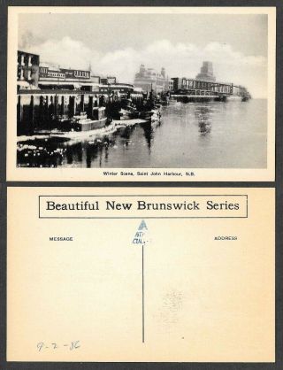 Old Canada Postcard - Saint John Harbour,  Brunswick - Winter Scene
