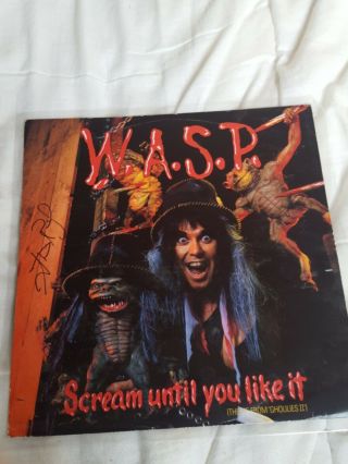 Wasp Scream Until You Like It 12 " Vinyl Record Signed By Steve Riley