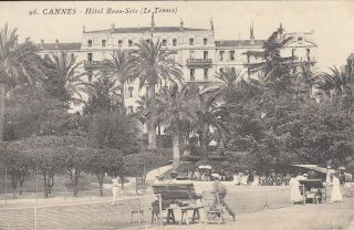 Carte Postale Ancienne Old Postcard Cannes Hôtel Beau - Site Tennis écrite 1915