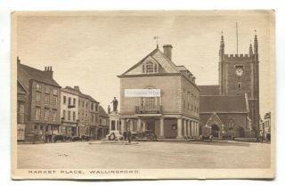 Wallingford - Market Place,  Shops,  Cars - Old Oxfordshire Postcard