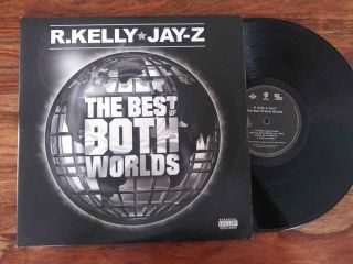 R.  Kelly Jay Z - The Best Of Both Worlds Lp