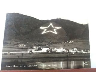 Vtg Postcard Rppc Star Of Bethlehem At Christmas Palmer Lake Colorado