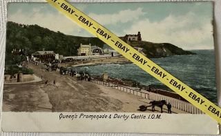 Old Postcard,  Queen’s Promenade,  & Derby Castle,  Isle Of Man