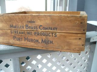 Old Vintage Antique Mueller Brass Wooden Crate Box Port Huron Mich.