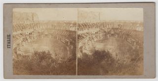 Italy Stereoview - Roma And Interior Of Colosseum,  Rome Probably By Henri Plaut