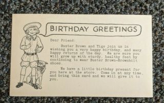 Vintage " Birthday Greetings " Postcard Buster Brown - Brownbilt Shoes Ad