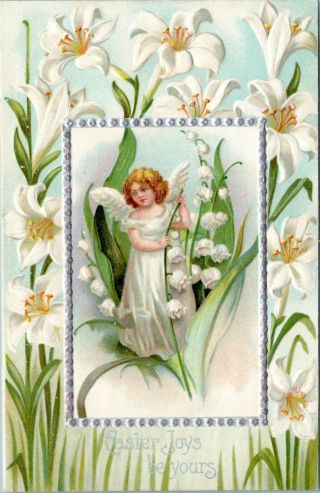 1910 Easter Joy Be Yours Young Angel Girl Lillies Flowers Embossed Postcard Bx