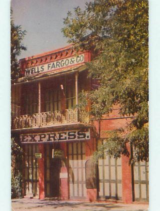 1940 Old West - Wells Fargo Building Columbia - Sonora Ca Q0461
