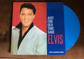 Elvis Presley - Just For Old Times Sake - Numbered Issue Blue Vinyl Lp