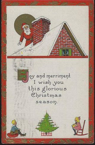 Vintage Christmas Postcard With Santa On Roof With Children And Tree 1914