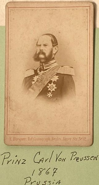 Vintage Identified Cdv Photo " Prinz Carl Von Preussen 1867 Prussia " Berlin