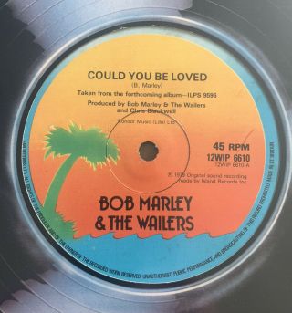FACTORY SAMPLE - BOB MARLEY & THE WAILERS COULD YOU BE LOVED 12” VINYL RECORD EX 2