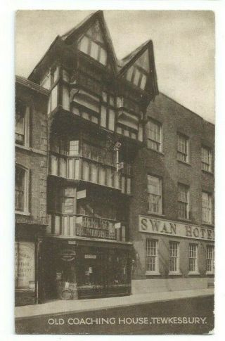 Postcard Tewkesbury Old Coaching House Gloucester Swan Hotel