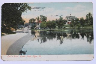 28c Old Postcard Lord’s Park,  Lower Lake,  Elgin,  Illinois,  1907