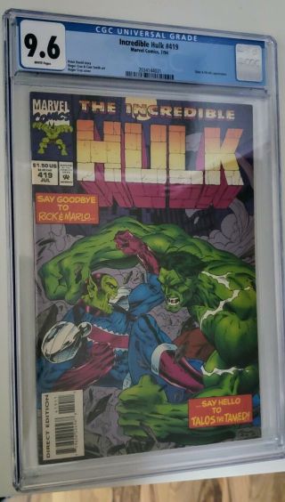 ⭐️ The Incredible Hulk 419 1st Full Appearance Talos Cgc Graded 9.  6