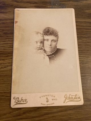 Antique Cabinet Card Photo Baker Johnston,  Evanston Wy,  Woman And Infant