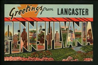 Large Letter Linen Vintage Postcard Lancaster,  Pennsylvania Pa Curt Teich