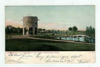 Ma Worcester Massachusetts Antique 1905 Post Card Old Mill Institute Park