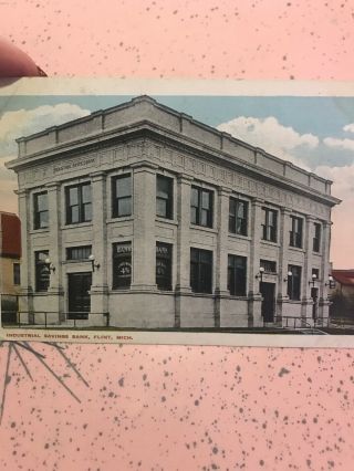 Vintage Postcard 1916 Flint Michigan Industrial Savings Bank Building