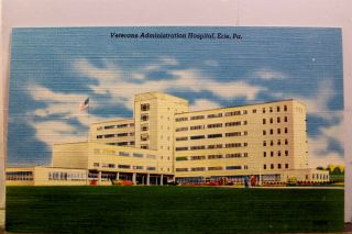 Pennsylvania Pa Erie Va Hospital Veterans Administration Postcard Old Vintage Pc