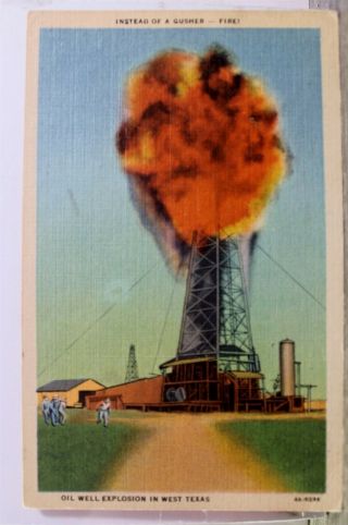 Texas Tx West Oil Well Explosion Gusher Postcard Old Vintage Card View Standard
