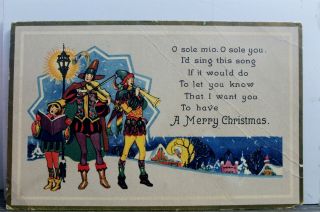 Christmas A Merry O Sole Mio Sing This Song Postcard Old Vintage Card View Post