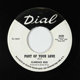 Northern Soul 45 - Clarence Reid - Part Of Your Love - Dial - Mp3