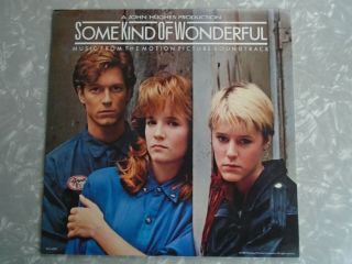 Some Kind Of Wonderful (music From The Motion Picture Soundtrack) 1986 Nm