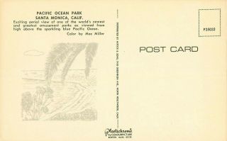 Aerial View,  Pacific Ocean Park,  Santa Monica,  California Vintage Postcard 2