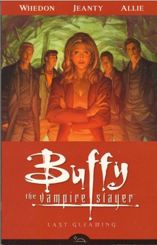 Buffy The Vampire Slayer Season 8 Volume 8 Last Gleaming Tpb Rare Oop Vf