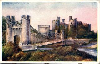 Vintage Postcard Conwy Castle North Wales United Kingdom Unposted