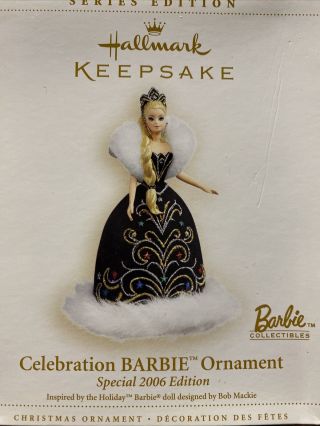 Hallmark Keepsake Celebration Barbie Ornament Special 2006 Edition