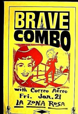 Brave Combo & Correo Aero - La Zone Rosa Austin - Late 80s Hand Lettered Rare