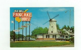 Md Annapolis Maryland Vintage Post Card " Old Mill Pancake House "