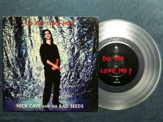 Nick Cave,  The Bad Seeds Do You Love Me? Nm Silver Uk 7 