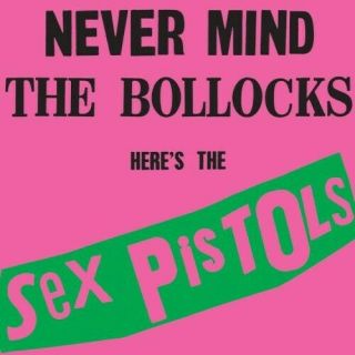 Sex Pistols - Never Mind The Bollocks [new Vinyl Lp] 180 Gram