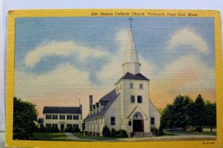 Massachusetts Ma Cape Cod Falmouth Roman Catholic Church Postcard Old Vintage Pc