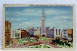 Ohio Oh Cleveland Public Square Union Terminal Tower Postcard Old Vintage Card