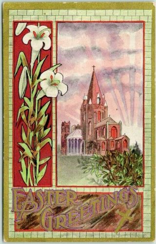 Vintage 1910s Easter Greetings Embossed Postcard Lily Flowers / Church -
